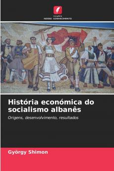 História económica do socialismo albanês