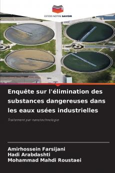 Enquête sur l'élimination des substances dangereuses dans les eaux usées industrielles