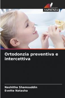 Ortodonzia preventiva e intercettiva