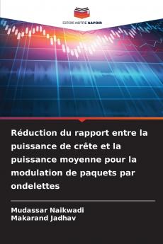 Réduction du rapport entre la puissance de crête et la puissance moyenne pour la modulation de paquets par ondelettes
