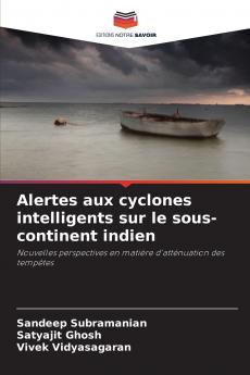 Alertes aux cyclones intelligents sur le sous-continent indien