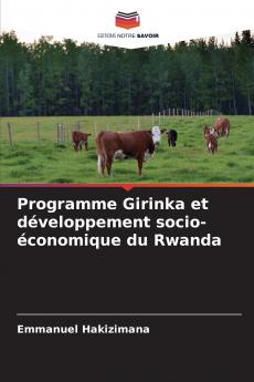 Programme Girinka et développement socio-économique du Rwanda