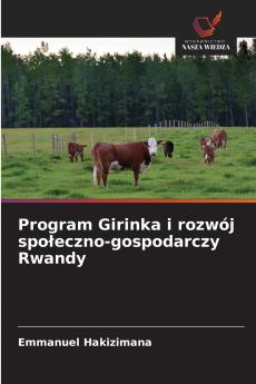 Program Girinka i rozwój spo?eczno-gospodarczy Rwandy