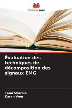 Évaluation des techniques de décomposition des signaux EMG
