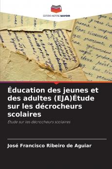 Éducation des jeunes et des adultes (EJA)Étude sur les décrocheurs scolaires
