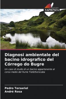 Diagnosi ambientale del bacino idrografico del Córrego do Bugre