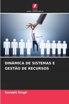 DINÂMICA DE SISTEMAS E GESTÃO DE RECURSOS