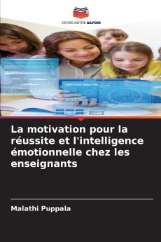 La motivation pour la réussite et l'intelligence émotionnelle chez les enseignants