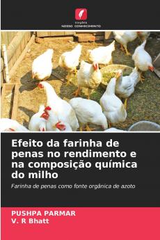 Efeito da farinha de penas no rendimento e na composição química do milho