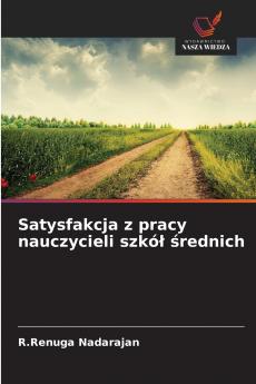 Satysfakcja z pracy nauczycieli szkó? ?rednich