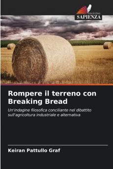 Rompere il terreno con Breaking Bread