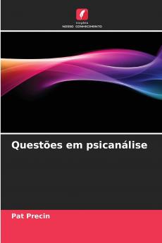 Questões em psicanálise