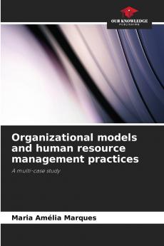 Organizational models and human resource management practices