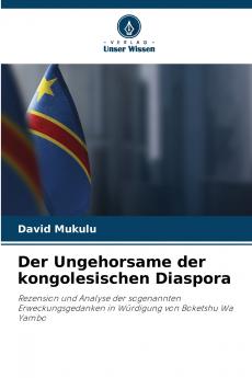 Der Ungehorsame der kongolesischen Diaspora