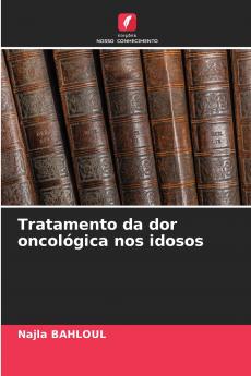 Tratamento da dor oncológica nos idosos