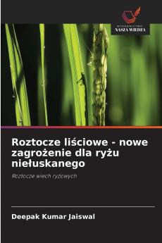 Roztocze li?ciowe - nowe zagro?enie dla ry?u nie?uskanego