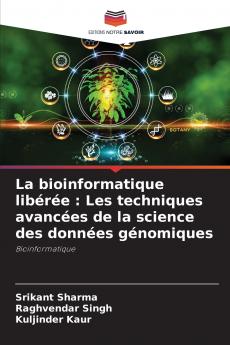 La bioinformatique libérée