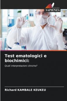 Test ematologici e biochimici