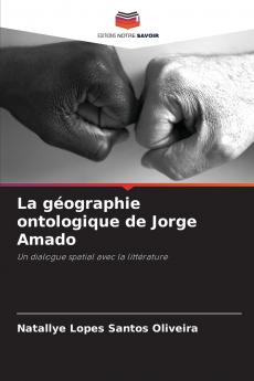 La géographie ontologique de Jorge Amado