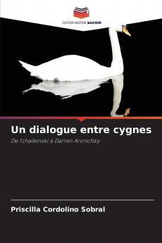 Un dialogue entre cygnes