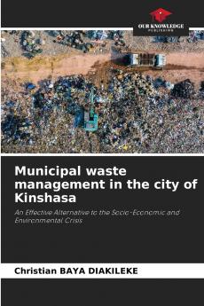 Municipal waste management in the city of Kinshasa