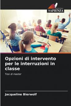 Opzioni di intervento per le interruzioni in classe