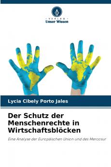 Der Schutz der Menschenrechte in Wirtschaftsblöcken