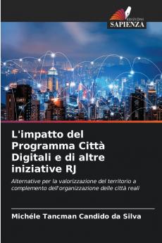 L'impatto del Programma Città Digitali e di altre iniziative RJ
