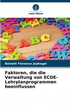 Faktoren die die Verwaltung von ECDE-Lehrplanprogrammen beeinflussen