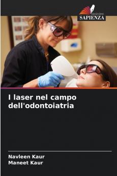 I laser nel campo dell'odontoiatria