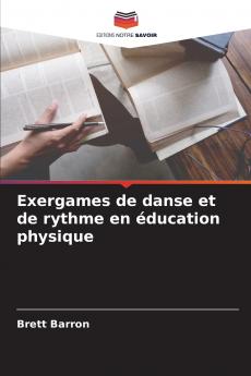 Exergames de danse et de rythme en éducation physique