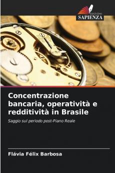 Concentrazione bancaria operatività e redditività in Brasile