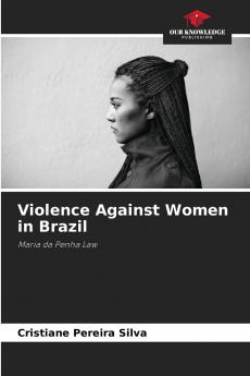 Violence Against Women in Brazil