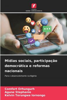 Mídias sociais participação democrática e reformas nacionais