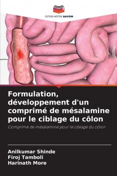 Formulation développement d'un comprimé de mésalamine pour le ciblage du côlon