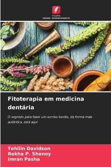 Fitoterapia em medicina dentária
