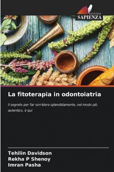 La fitoterapia in odontoiatria