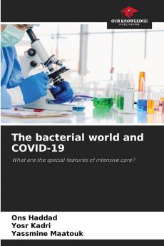 The bacterial world and COVID-19