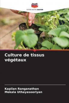 Culture de tissus végétaux