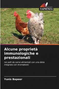 Alcune proprietà immunologiche e prestazionali