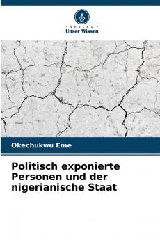 Politisch exponierte Personen und der nigerianische Staat