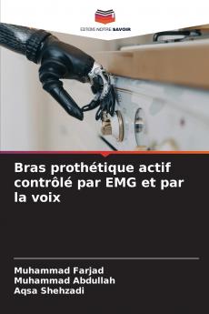 Bras prothétique actif contrôlé par EMG et par la voix