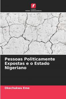 Pessoas Politicamente Expostas e o Estado Nigeriano