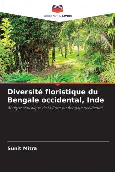 Diversité floristique du Bengale occidental Inde