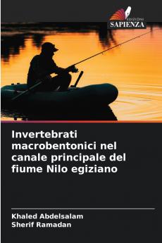 Invertebrati macrobentonici nel canale principale del fiume Nilo egiziano