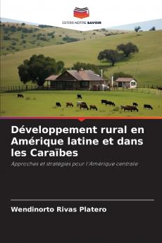 Développement rural en Amérique latine et dans les Caraïbes