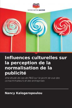 Influences culturelles sur la perception de la normalisation de la publicité