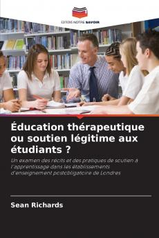 Éducation thérapeutique ou soutien légitime aux étudiants ?