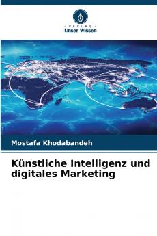 Künstliche Intelligenz und digitales Marketing