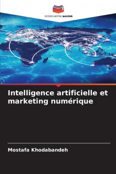 Intelligence artificielle et marketing numérique